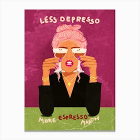 Less Depresso, more Espresso martini Canvas Print