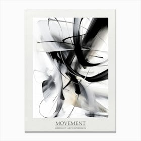 Movement Abstract Black And White 6 Poster Canvas Print