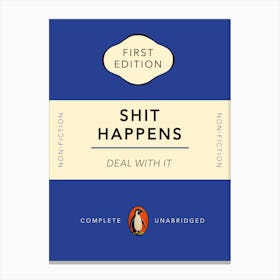 Shit Happens Book Cover Art Print Canvas Print