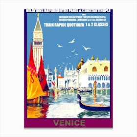 Venice, Connection Between Paris And Constantinople Canvas Print