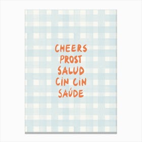 Cheers Prost Salud modern capitalized hand-lettering gingham in orange and blue Canvas Print