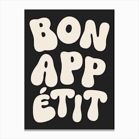 Bon Appetit - White & Black Canvas Print