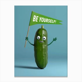 Be Yourself Canvas Print