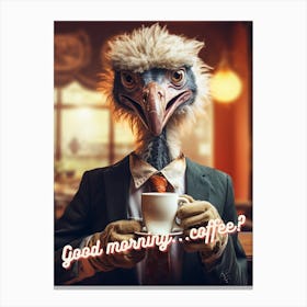 Ostrich coffee morning 2 Canvas Print