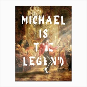Michael Is The Legend Canvas Print