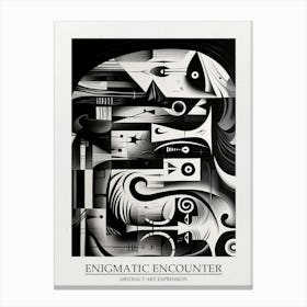 Enigmatic Encounter Abstract Black And White 11 Poster Canvas Print