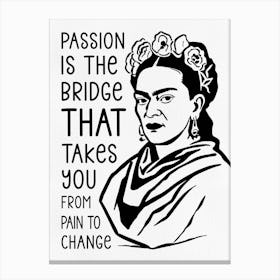 Frida Kahlo Line Drawing With Her Words Canvas Print