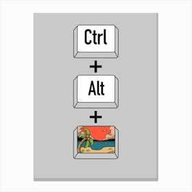 Ctrl+Alt+Retreat Canvas Print