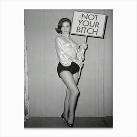 Not Your Bitch Feminist Woman Empowerment Canvas Print