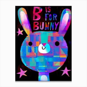 B Is For Bunny Canvas Print