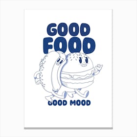 Good Food Good Mood Canvas Print