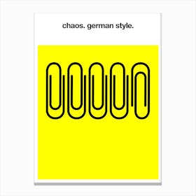 Chaos German Style Canvas Print