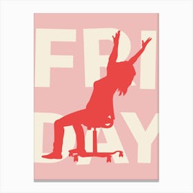 It's Friday Office Pink Red Canvas Print