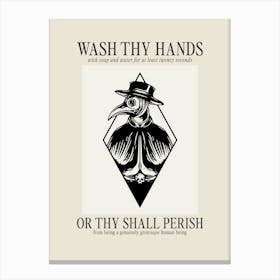 Wash Thy Hands Canvas Print