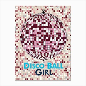 Disco Ball Girl Canvas Print