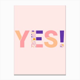 Colourful Yes Canvas Print