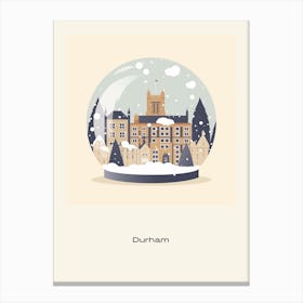 Durham United Kingdom Snowglobe Poster Canvas Print