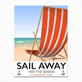 Sail Away Visit The Seaside Canvas Print