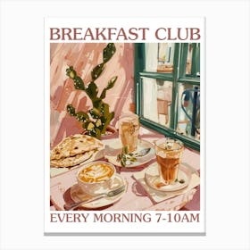 Breakfast Club Pit Bread 2 Canvas Print