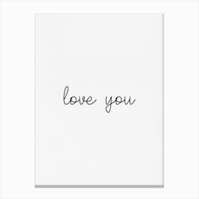 Love You 1 Canvas Print