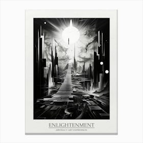 Enlightenment Abstract Black And White 2 Poster Canvas Print