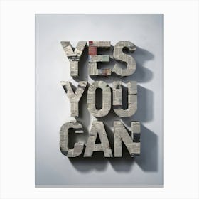 Yes You Can 3 Canvas Print