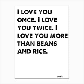 Desperate Housewives, Mike, Quote, I Love You More Than Beans & Rice, Wall Print, Wall Art, Print, Poster Canvas Print