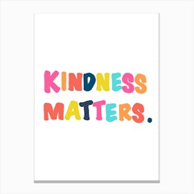 Kindness Matters Sunshine Canvas Print