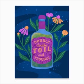 Double Double Toil and Trouble Canvas Print