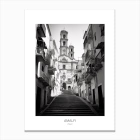 Poster Of Amalfi, Italy, Black And White Photo 3 Canvas Print