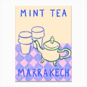 Mint Tea Marrakech Canvas Print
