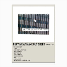 Bury Me At Make Out Creek By Mitski 2014 Poster 1 Canvas Print