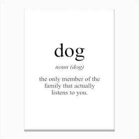 Dog Meaning Print Canvas Print