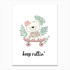 Keep Rollin Kids and Nursery Canvas Print