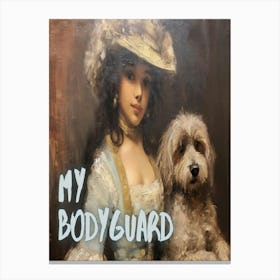 My Bodyguard Canvas Print