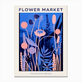 Blue Flower Market Poster Fountain Grass 3 Canvas Print