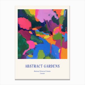 Colourful Gardens Montreal Botanical Garden Canada 2 Blue Poster Canvas Print