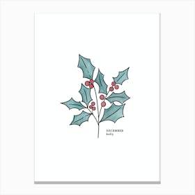 December Holly Birth Flower Canvas Print