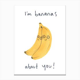 Bananas About You Canvas Print