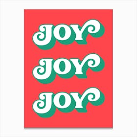 Joy Joy Joy Canvas Print