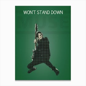 Won T Stand Down Muse Matt Bellamy Canvas Print