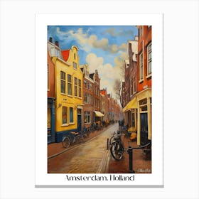 Amsterdam. Holland. beauty City . Colorful buildings. Simplicity of life. Stone paved roads.2 Canvas Print
