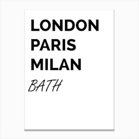 Bath, Paris, Milan, Print, Location, Funny, Art, Canvas Print