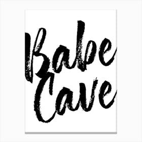 Babe Cave Bold Script Canvas Print