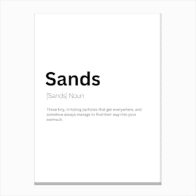 Sands Definition Meaning Canvas Print