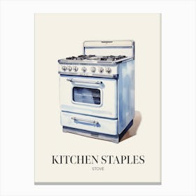 Kitchen Staples Stove Canvas Print