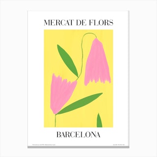Mercat De Flors Barcelona Flower Market Poster Canvas Print
