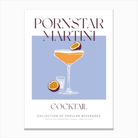 Pornstar Martini Cocktail Canvas Print