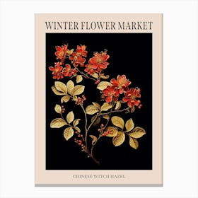 Chinese Witch Hazel 2 Winter Flower Market Poster Canvas Print