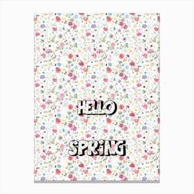 Hello Spring 2 Canvas Print